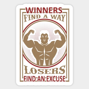 Winners find a way. Sticker